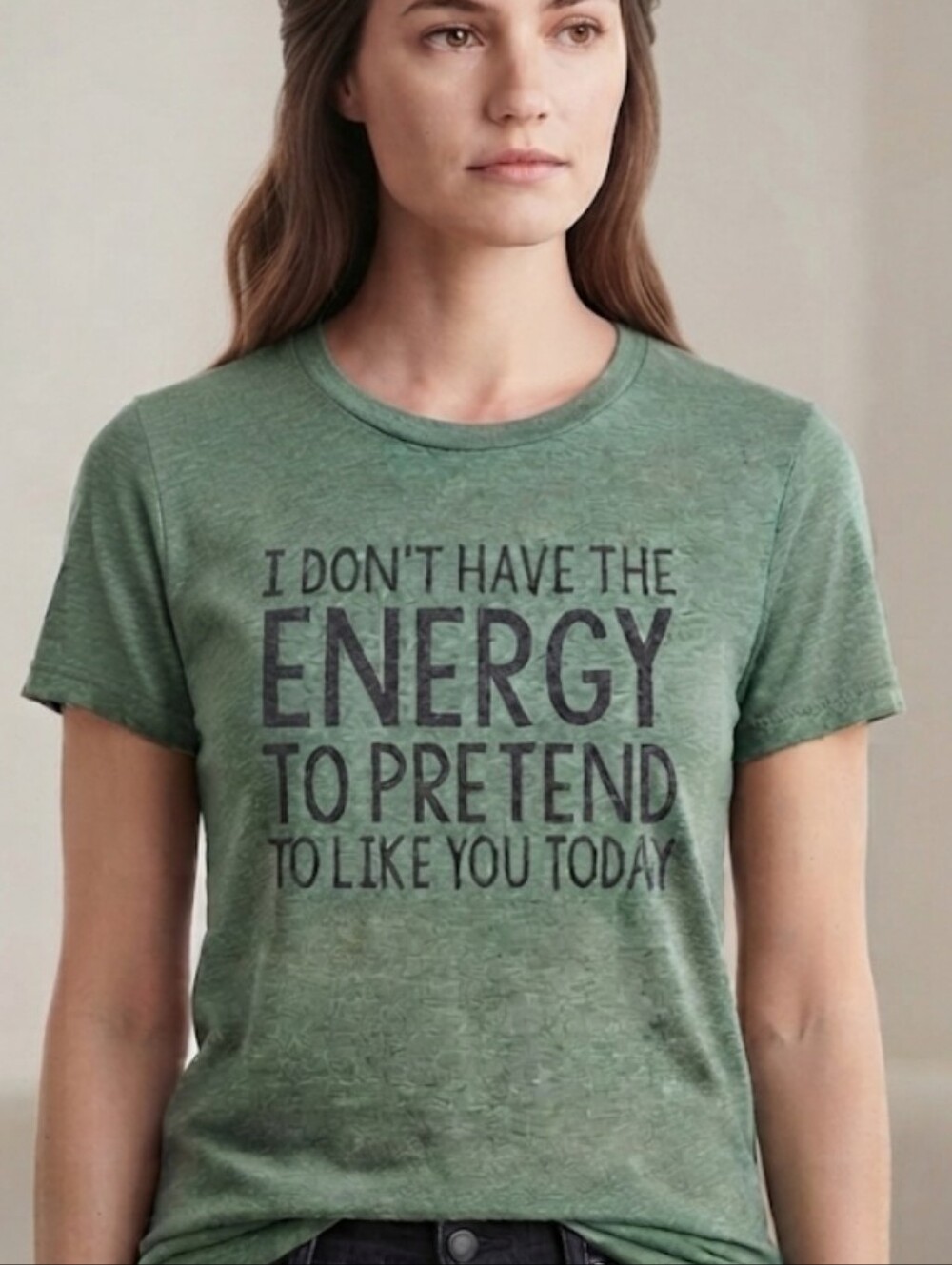Green Sarcastic Graphic Tee "I Don't Have The Energy To Pretend" Like New | Med